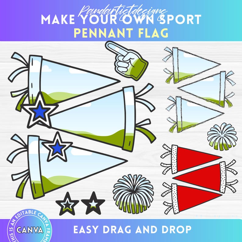 May include: Digital design elements for creating sport pennant flags. Includes pennant flag templates, stars, pom-poms, and a pointing hand graphic. The text reads "MAKE YOUR OWN SPORT PENNANT FLAG" and "EASY DRAG AND DROP".