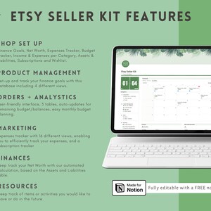 May include: A green and white graphic with the text "Etsy Seller Kit Features" and a list of features for an Etsy seller kit. The features include shop set up, product management, orders and analytics, marketing, finances, and resources. The graphic also includes a laptop with a calendar app open on the screen. The text "Made for Notion" is at the bottom of the graphic.