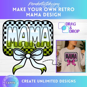 May include: A digital design template featuring the word "MAMA" in a retro style with a checkered background and a blue bow. The design is shown on a white t-shirt.