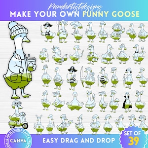 May include: A collection of 39 cartoon goose illustrations in various outfits and poses, including a pirate, doctor, and astronaut. The text "MAKE YOUR OWN FUNNY GOOSE" and "EASY DRAG AND DROP" are also visible.
