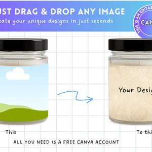 May include: Two glass jars with black lids. One jar has a landscape design with a blue sky, white cloud, and green hills. The other jar has a label that says "Your Design". Text at the top says "JUST DRAG & DROP ANY IMAGE".
