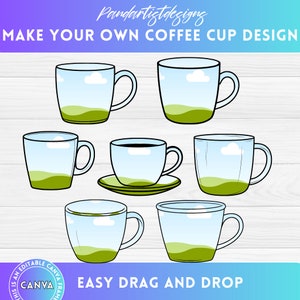 May include: Six different designs for coffee mugs with a landscape scene inside. The mugs are white with black outlines and a green grassy area at the bottom. The text "MAKE YOUR OWN COFFEE CUP DESIGN" is at the top of the image and the text "EASY DRAG AND DROP" is at the bottom of the image.