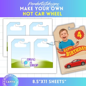 Puede incluir: Una plantilla de diseño con el texto "MAKE YOUR OWN HOT CAR WHEEL" y "DRAG & DROP". Incluye un diseño de tarjeta de cumpleaños con un coche rojo y un niño. La plantilla está en hojas de 21,59 cm x 27,94 cm.