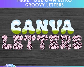 Fill your own Groovy Retro Letter & Numbers on CANVA - Sublimation Designs - Vintage Font - Canva Frame Bundle - Digital Alphabet Letter PNG