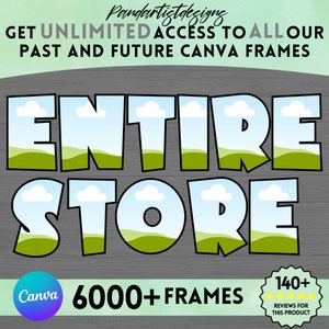 GESAMTER STORE – Canva Frames Mega Bundle – Bearbeitbare Vorlage – Einfaches Drag & Drop – Digitales Element entwerfen – Eigenes Muster hinzufügen – Alphabet