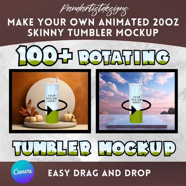 100+ Animated Rotating Tumbler Canva Mock Up Template - Platform Backgrounds - Mega Bundle - Rotating Skinny 20oz Design Podium Canva Frame