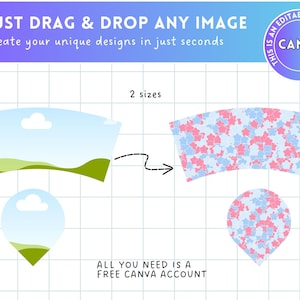 May include: Graphic showing a design process with the text "JUST DRAG & DROP ANY IMAGE". The image shows two sizes of a design, one with a landscape and the other with a star pattern. Text: "ALL YOU NEED IS A FREE CANVA ACCOUNT".