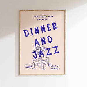 Dinner + Jazz Poster | Art Print | Kitchen Wall Decoration | Dining Room Mural | Poster 50x70 | Modern Art | Event Poster | Gift Idea