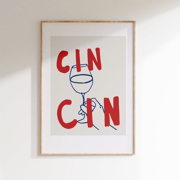Cin Cin Kunstdruck | Wandbild Bar | Küche Wanddeko | Esszimmer Wandbild | Wohnzimmer Deko | Print Spruch | Küchenbild | Geschenkidee