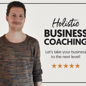 Ganzheitliches Business Coaching | Ein Unternehmen gründen | Wachsen Sie Ihr Geschäft | Wie man Online verkauft | Geschäftlicher Erfolg | Verkaufsschlager