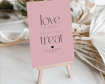 "Personalisiertes Hochzeit Gefälligkeiten Zeichen, Dusky Pink ""Love is Sweet"" Treat Zeichen."