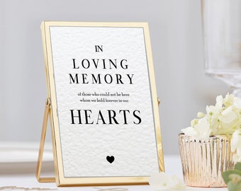 In Loving Memory Wedding Sign Wedding Day Elegant Memorial Print Reception Signs Wedding Stationary Wedding Decoration Custom Unframed