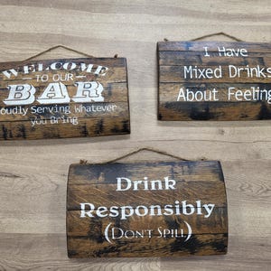 Drinking Sign-Bar Sign-Whiskey Barrel Stave-Repurposed Wood-Wall Hanging-Home Decor