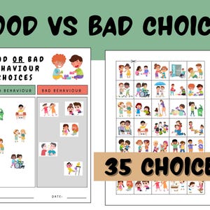 Könnte beinhalten: Lehrtafel mit dem Titel "GOOD VS BAD CHOICES" mit Illustrationen von Kindern, die gutes und schlechtes Verhalten zeigen. Die Tafel enthält den Text "GOOD OR BAD BEHAVIOUR CHOICES" und "35 CHOICES".