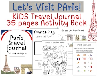 Printable Paris kids Travel Journal | 35 Kid-Friendly Activities | France worksheets | coloring pages | Flag craft | Europe Country study