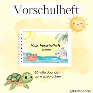 Könnte beinhalten: Ein Spiralbuch mit dem Titel "Vorschulheft" und den Worten "Mein Vorschulheft Sommer" auf dem Cover. Das Cover zeigt Illustrationen einer Sonne, einer Krabbe, eines Delfins und einer Palme. Unten ist eine Schildkröte.