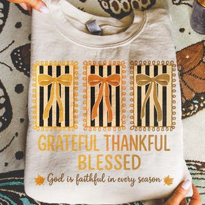 Grateful Thankful Blessed Png, Coquette Fall Season Png, Faith Based Autumn Sublimation, Christian Fall Bow Png, Religious Fall Png