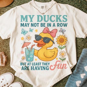 Funny Ducks Not All In a Row Sarcastic PNG, Snarky Png, Funny Mental Health Cute Duck Png, Funny Animal Motivational Sarcasm Trendy Png