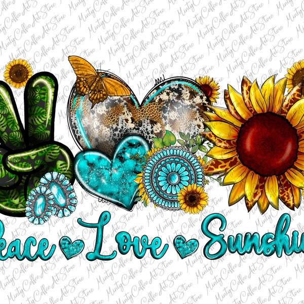 Peace Love Sunshine Png, Sunflower Png, Love Sunshine Sublimation, Sunshine Png, Leopard Print, Western Png, Sublimation Designs Downloads