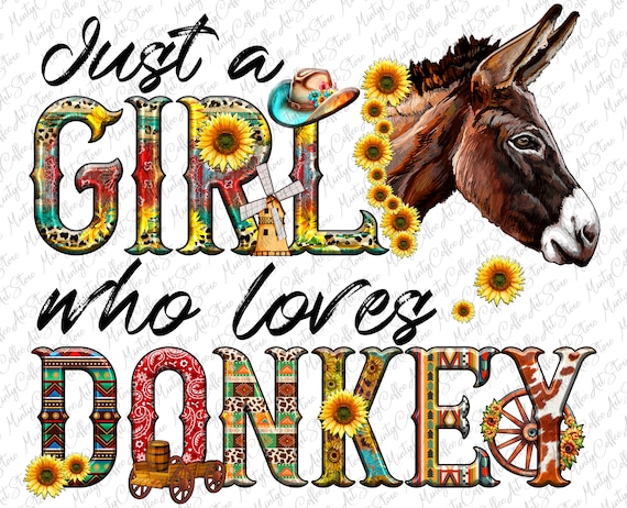 I'm Just A Girl Who Loves Donkey T Shirt Lover Farmer Gift I'm Just A Girl Who Loves Donkey T Shirt Lover Farmer Gift
