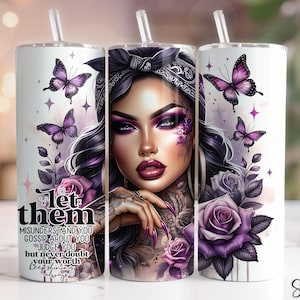 Let Them Tumbler Wrap, Positive Affirmations Png, 20 Oz Skinny Tumbler PNG, Inspirational Tumbler, Positive Quotes Png, Self Love Png