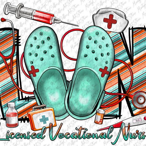 Lvn Licensed Vocational Nurse Png Sublimation, Nurse Png, Nurse Life Png, LVN Png, Nurse Clipart Png, Sublimation Designs, Digital Download