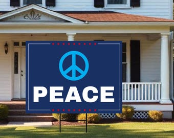 Peace Yard Sign – Outdoor Garden Sign with Peace Logo, Positive Message Lawn Decoration