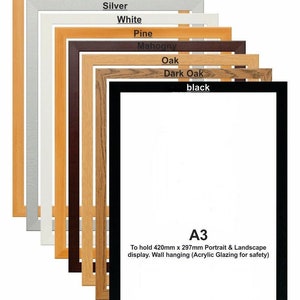 May include: An A3 size picture frame with a range of frame colours including beech, silver, white, pine, mahogany, oak, dark oak, and black. The frame is designed to hold a 420mm x 297mm print or poster. The frame is made with acrylic glazing for safety.