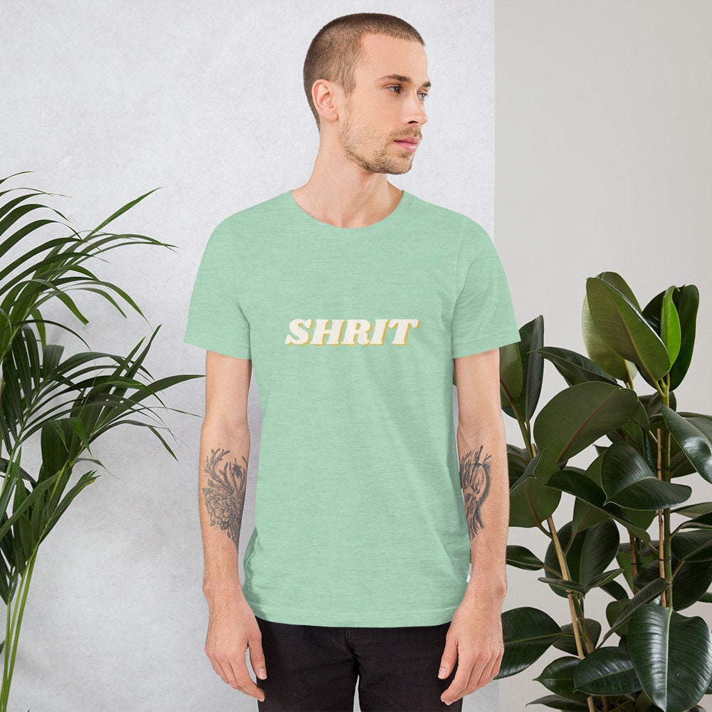 SHRIT Shirt - Funny T-shirt - Etsy
