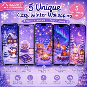 May include: Five unique cozy winter wallpapers are displayed on smartphones. Each features a different kawaii-style winter scene with a penguin, bear, fox, and bunny. The text reads "5 Unique Cozy Winter Wallpapers" and "Instant Download."