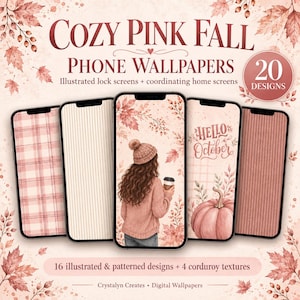 May include: A digital collection titled COZY PINK FALL PHONE WALLPAPERS featuring 20 designs, including illustrated lock screens and home screens. The display shows five smartphones with pink-toned patterns, a person in a beanie, and a pumpkin.