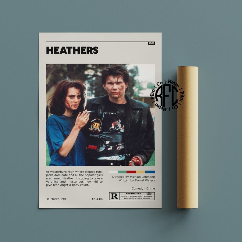 May include: A movie poster for the 1989 film "Heathers" featuring a scene with two characters, a young woman with dark hair and a young man with light hair. The poster includes the film's title, release date, and a rating of R.