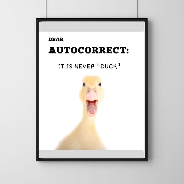 Auto Correct Funny Duck Print - Wall Art - Printable Wall Art Poster