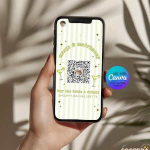 Könnte beinhalten: Ein Smartphone zeigt eine Einladung zum Junggesellinnenabschied mit einem QR-Code, limettengrünen Streifen und dem Text "margs & matrimony" und "buy the bride a drink!". Das Telefon wird in einer Hand gehalten, mit einem Canva-Logo in der Ecke.