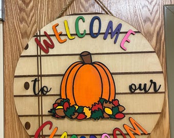 CISTOM SIGNS, perfect gift, classroom decor, wall decor, handmade item,  great gift, perfect touch to any room. custom sizes available.