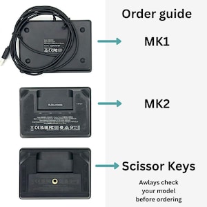 May include: An order guide showing the backs of three black electronic devices. The guide labels the devices as MK1, MK2, and Scissor Keys. The text "Awlays check your model before ordering" is also present.