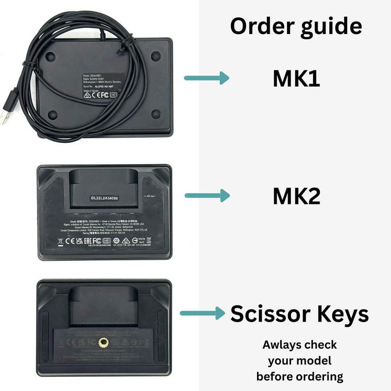 May include: An order guide showing the backs of three black electronic devices. The guide labels the devices as MK1, MK2, and Scissor Keys. The text "Awlays check your model before ordering" is also present.