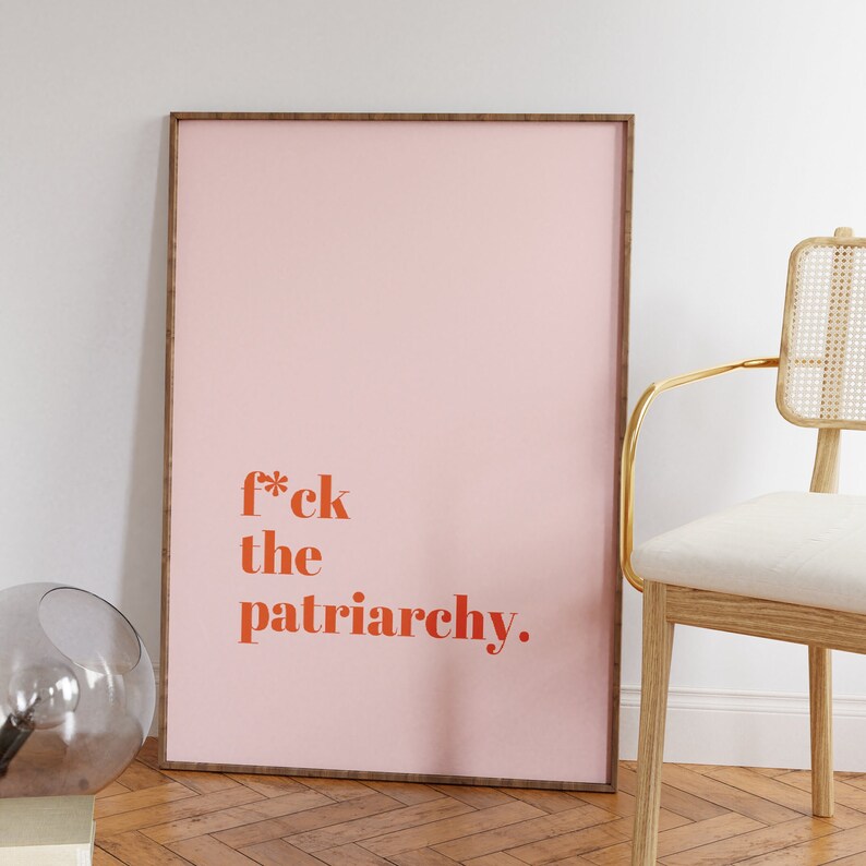 Feminism Poster - "F*ck The Patriarchy" | Pink | Art Print Feminist, Minimalist, Digital Download | Printable Quotes image 2