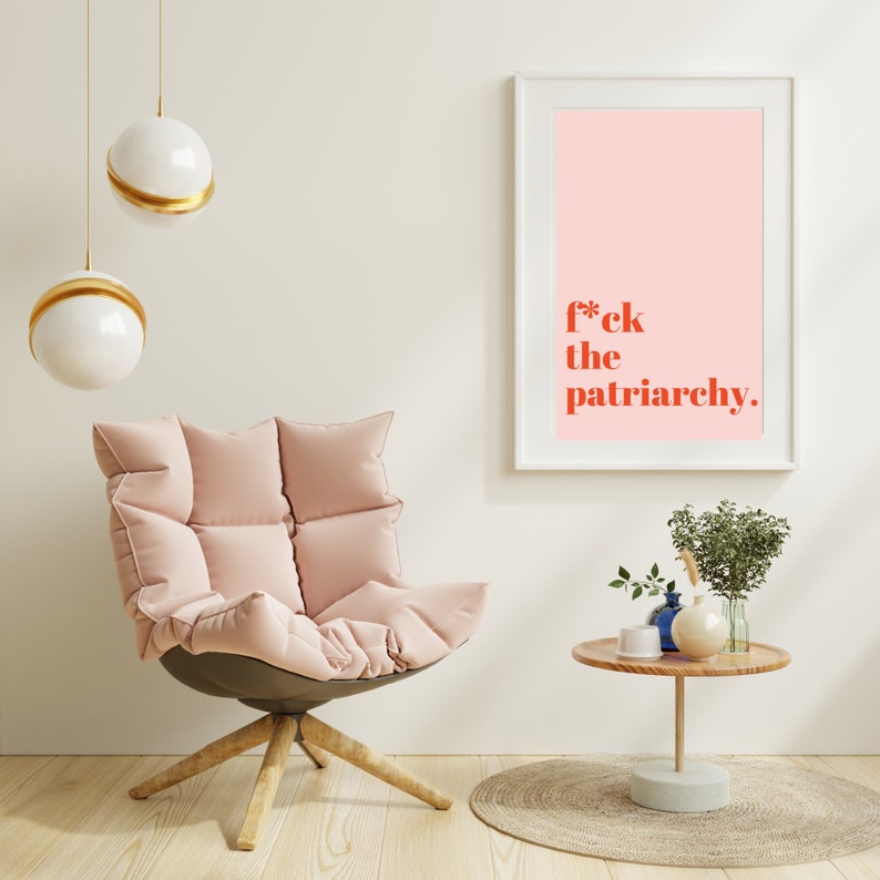 Feminism Poster - "F*ck The Patriarchy" | Pink | Art Print Feminist, Minimalist, Digital Download | Printable Quotes image 5