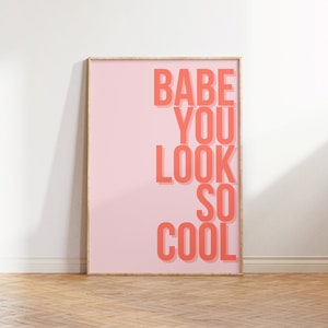 Babe You Look So Cool - The 1975 Poster | Matty Healy | Music Art Print, Song Lyrics, Retro Wall Art, Digital Download