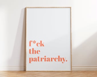 Feminist Wall Art: F*ck The Patriarchy |Beige| Digital Poster for Feminists | Minimalist Art Print | Instant download