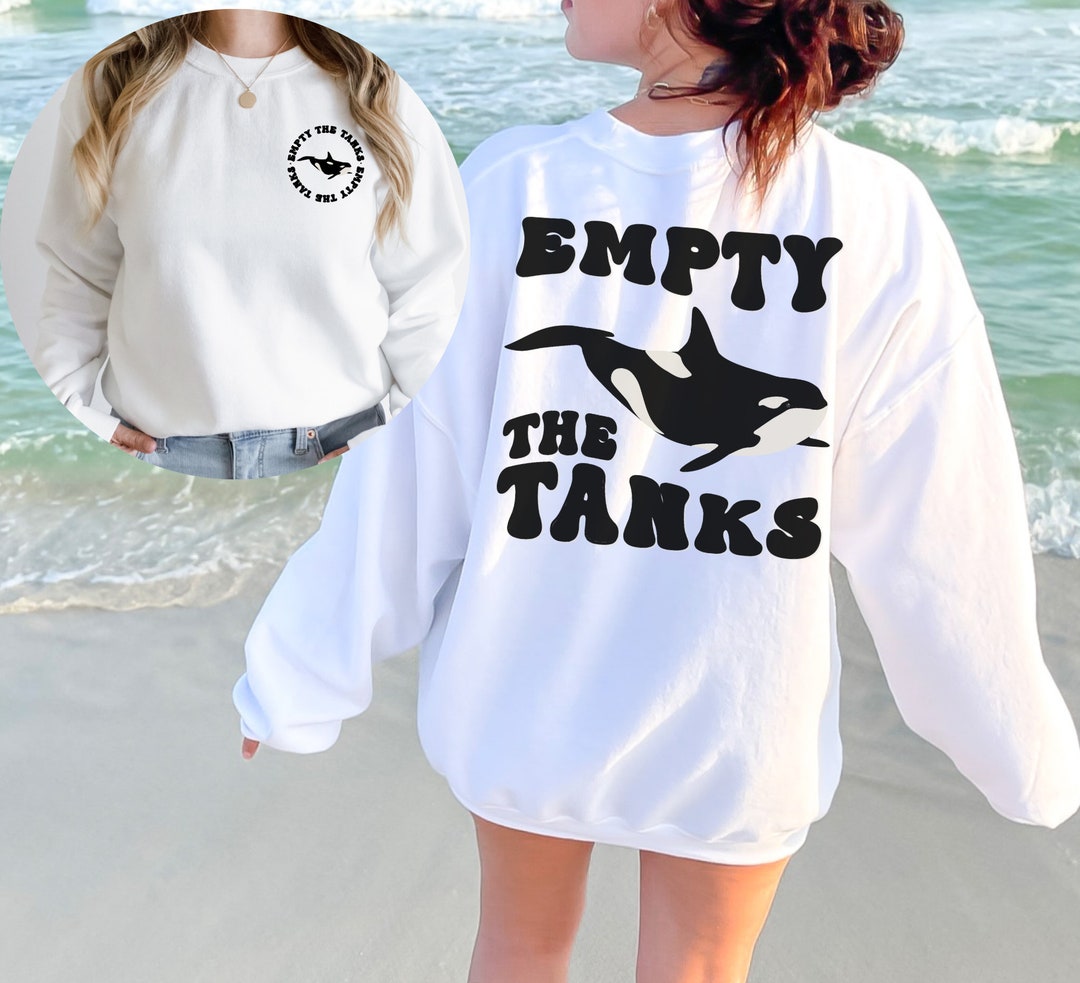 Empty the Tanks Sweater Unisex Orca Sweatshirt Surfer Whale - Etsy