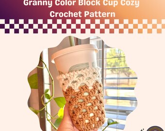 Granny Color Block Crochet Cup Cozy Pattern **DIGITAL PRODUCT ONLY** , Crochet Pattern, Cup Cozy Pattern