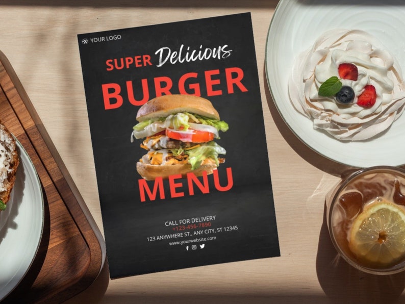 May include: A black burger menu with the text "SUPER Delicious BURGER MENU" and a photo of a burger. The menu includes a phone number and address for delivery. A dessert and a drink are also visible.