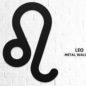 Leo Wall Art, Leo Sign, Zodiac Horoscope Metal Art, Zodiac Wall Decor, Astrology Housewarming Gift, July August Birthday Gift Leo Girl Gift