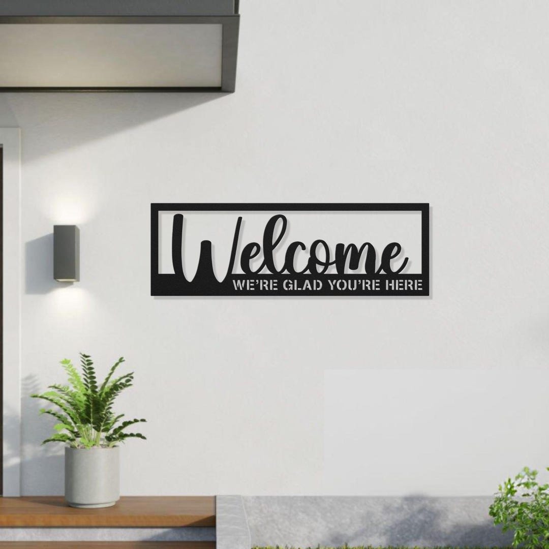 Welcome We're Glad You're Here Metal Wall Art, Welcome Door Sign ...