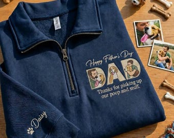 Sudadera con cremallera de un cuarto bordada personalizada para papás de perros, regalo personalizado para el Día del Padre, sudadera con foto de perro, sudadera divertida para amantes de los perros, regalo personalizado con el nombre de la mascota