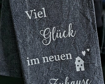 Geschirrhandtuch Spruch Umzug Einzug Richtfest neue Wohnung erste Wohnung