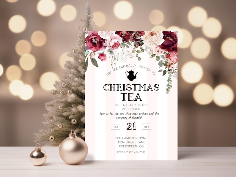 May include: A Christmas tea party invitation with a floral design in shades of burgundy and pink. The invitation features a teapot icon and the text "Christmas Tea" in a bold font. The date of the party is listed as Saturday, December 21st. The invitation also includes the address and RSVP information.