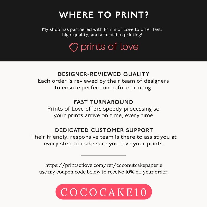 May include: A promotional graphic with the text "WHERE TO PRINT?" and information about Prints of Love, including "Designer-Reviewed Quality" and "Fast Turnaround." A coupon code "COCOCAKE10" is also displayed.